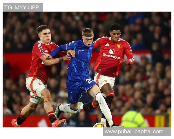 切尔西与曼联激战正酣在线直播全程回顾与精彩瞬间解析